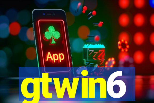 gtwin6