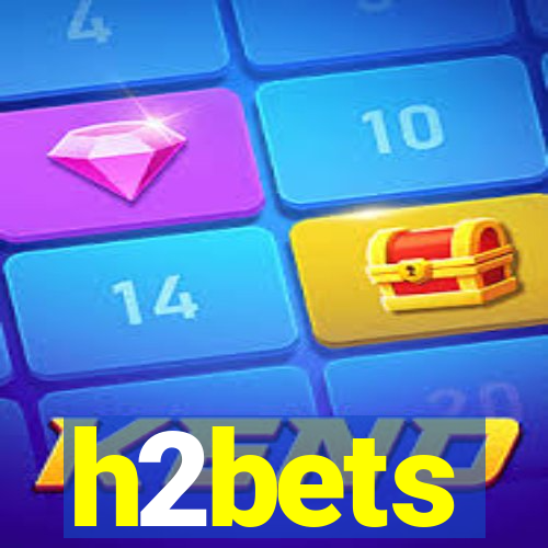 h2bets