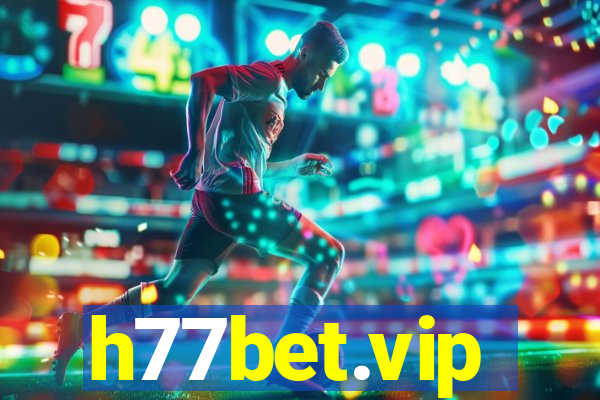 h77bet.vip