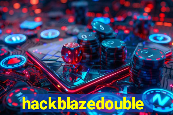 hackblazedouble