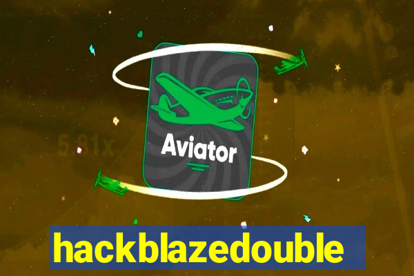 hackblazedouble