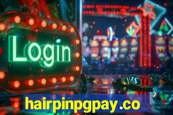 hairpinpgpay.com