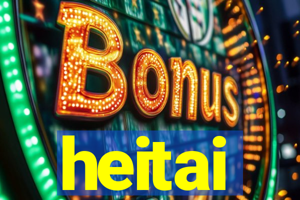 heitai