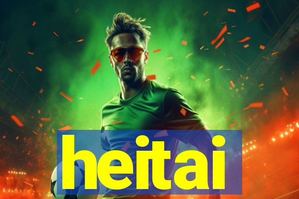 heitai