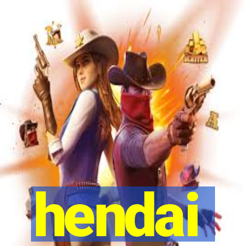 hendai