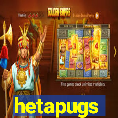 hetapugs