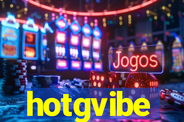 hotgvibe