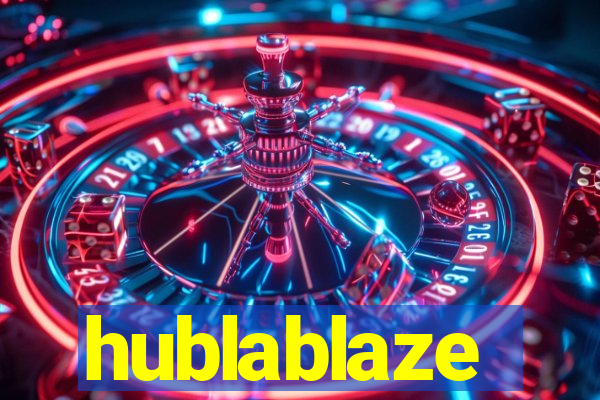 hublablaze