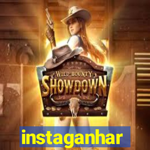 instaganhar