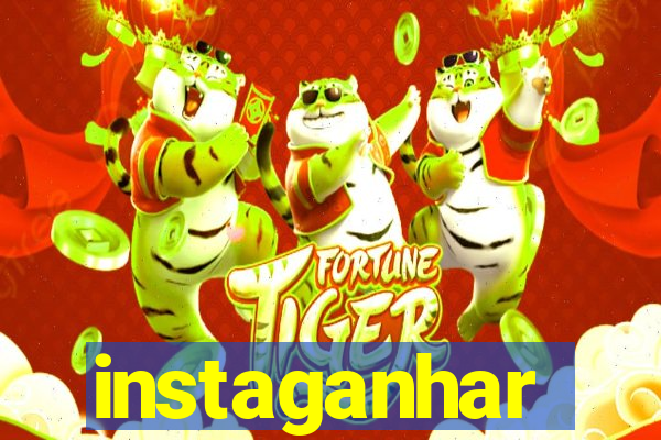 instaganhar