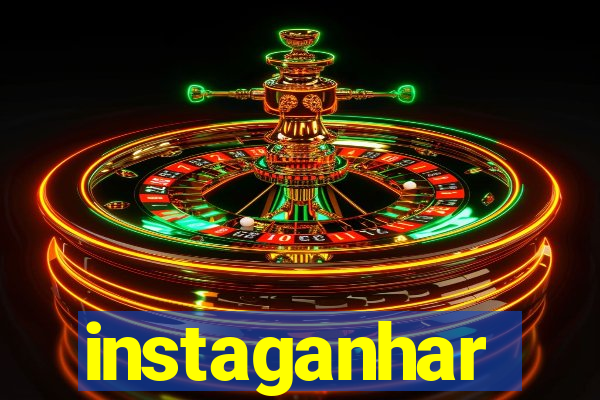 instaganhar