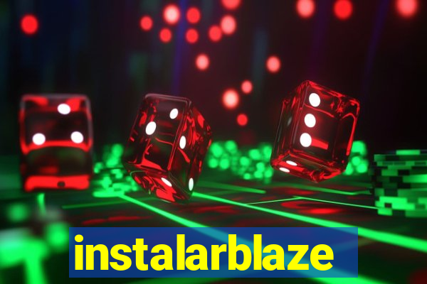 instalarblaze