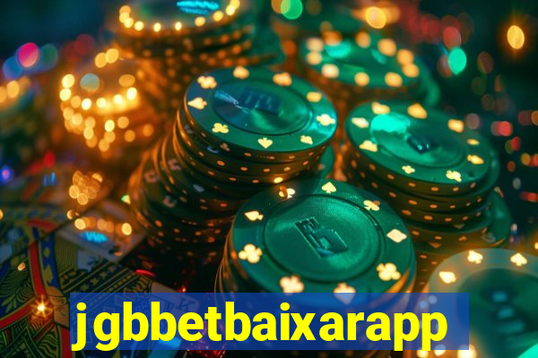 jgbbetbaixarapp