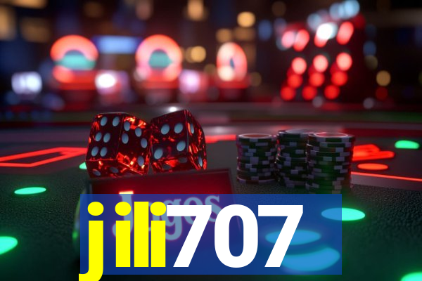 jili707