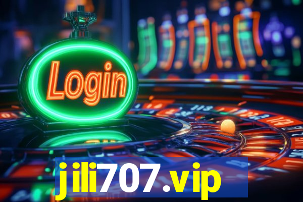 jili707.vip