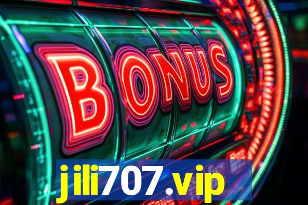 jili707.vip