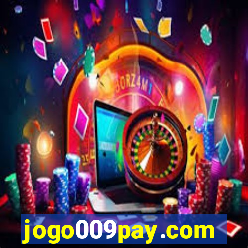 jogo009pay.com