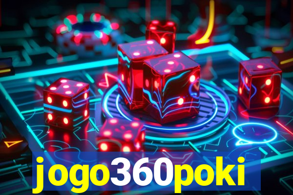 jogo360poki