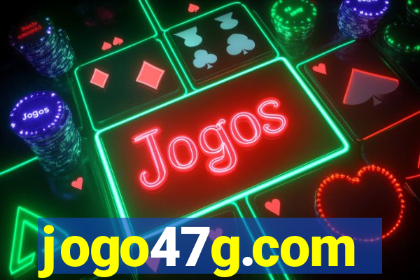 jogo47g.com