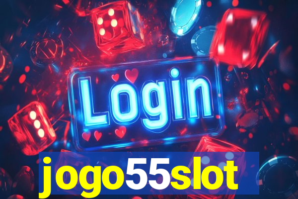 jogo55slot