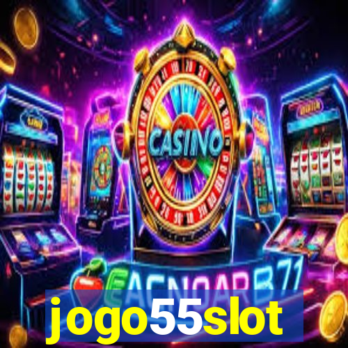 jogo55slot