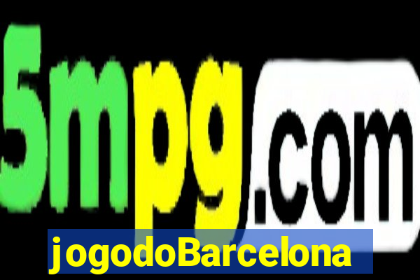 jogodoBarcelona