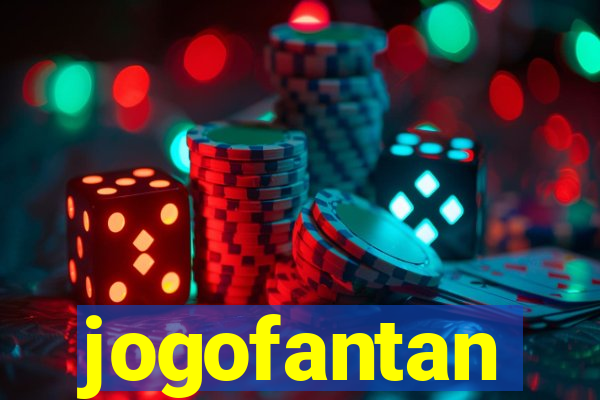 jogofantan