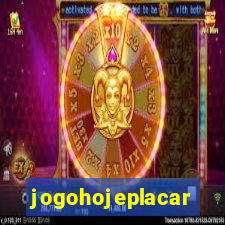 jogohojeplacar