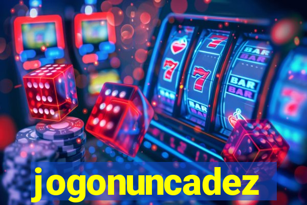 jogonuncadez