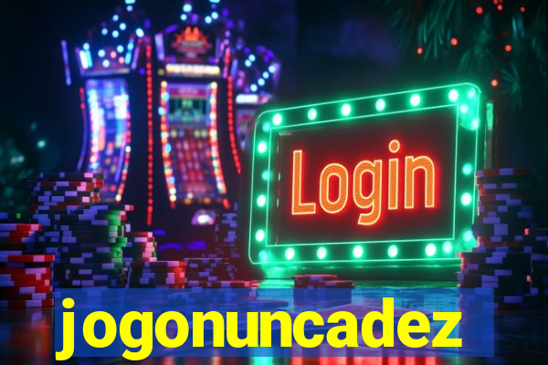 jogonuncadez