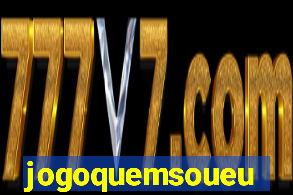 jogoquemsoueu