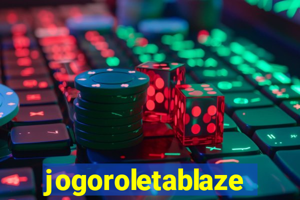 jogoroletablaze