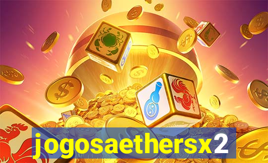 jogosaethersx2