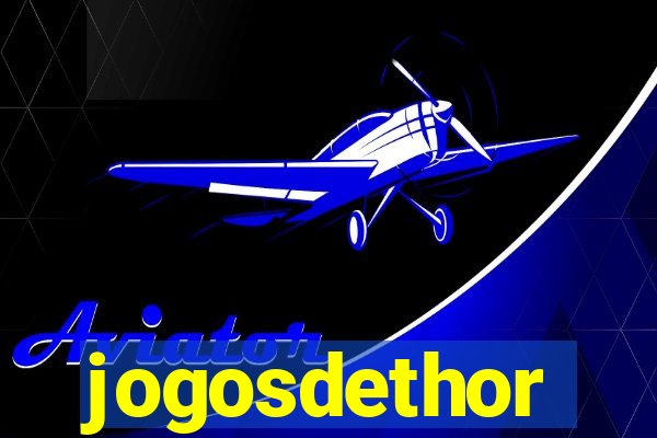 jogosdethor