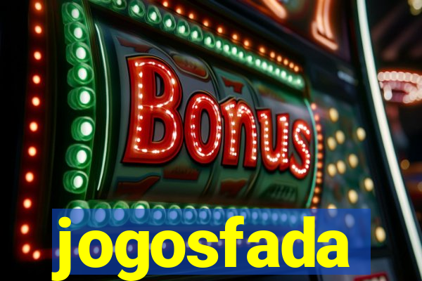 jogosfada