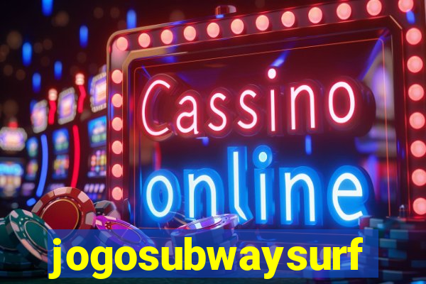 jogosubwaysurf