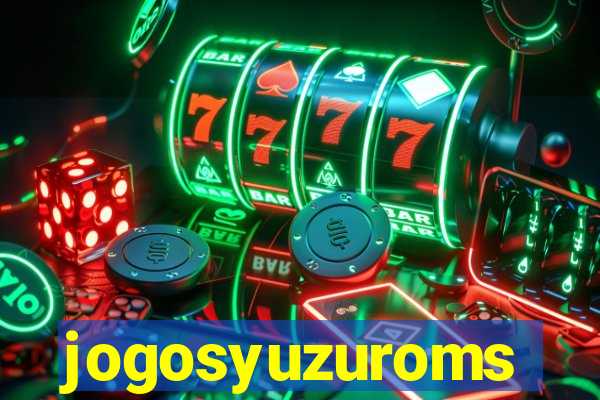 jogosyuzuroms