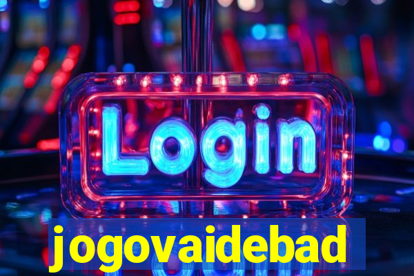 jogovaidebad