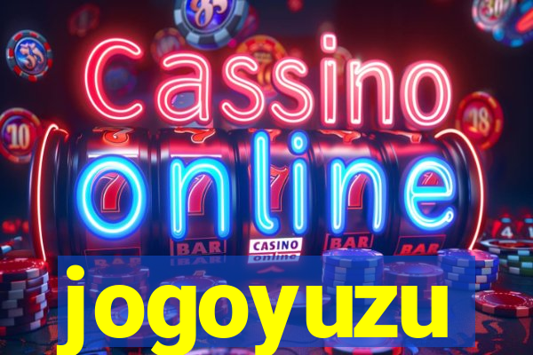 jogoyuzu