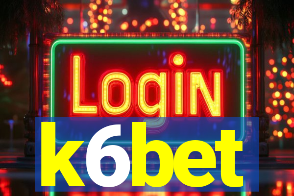 k6bet