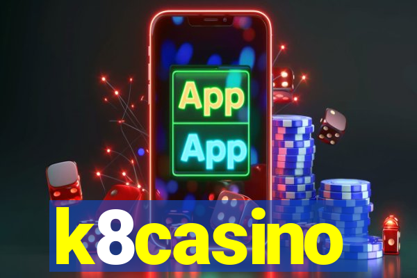 k8casino