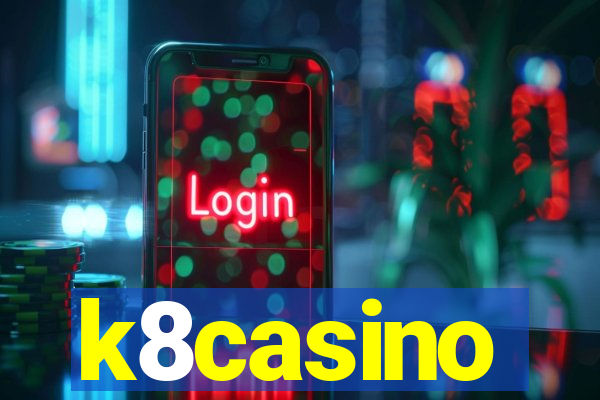 k8casino