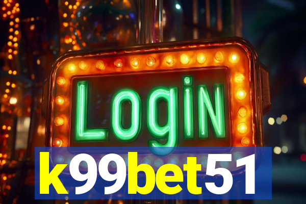 k99bet51