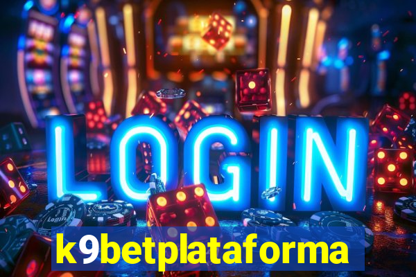 k9betplataforma