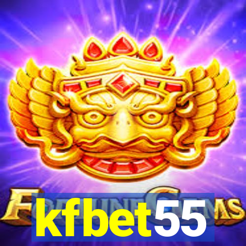 kfbet55