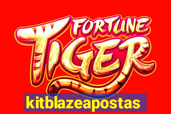 kitblazeapostas