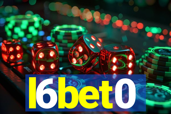 l6bet0