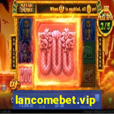 lancomebet.vip