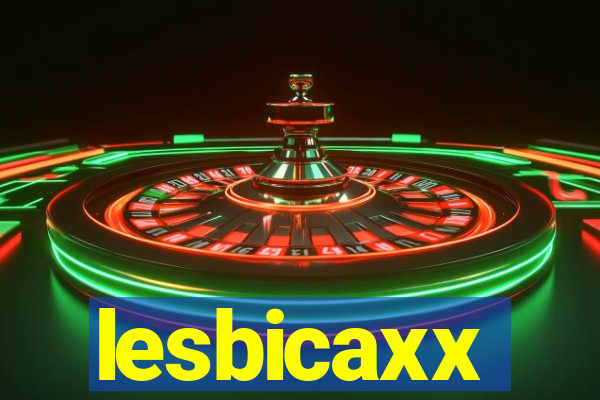 lesbicaxx