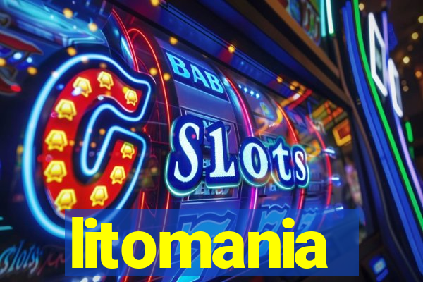 litomania